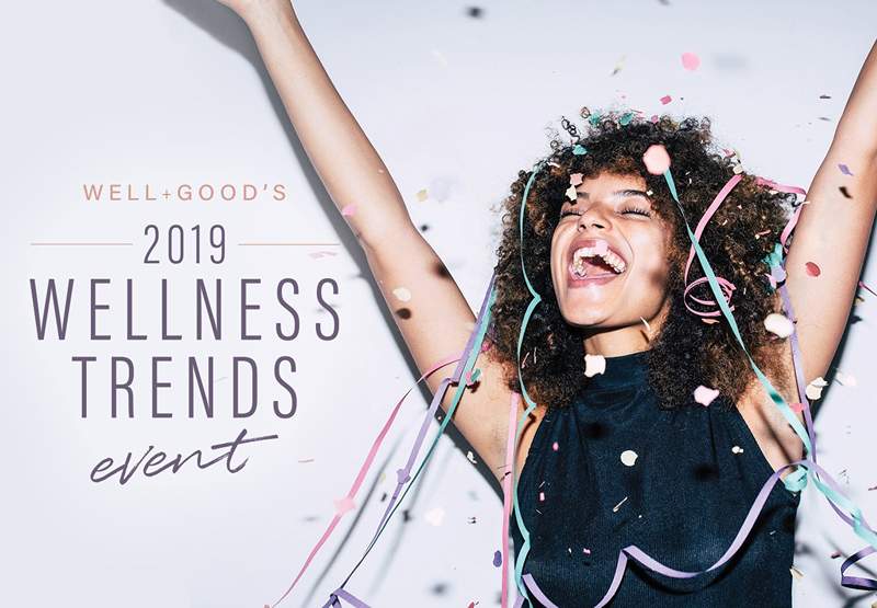 Vabljeni na razkritje trendov wellness Wellness Well+Good's 2019